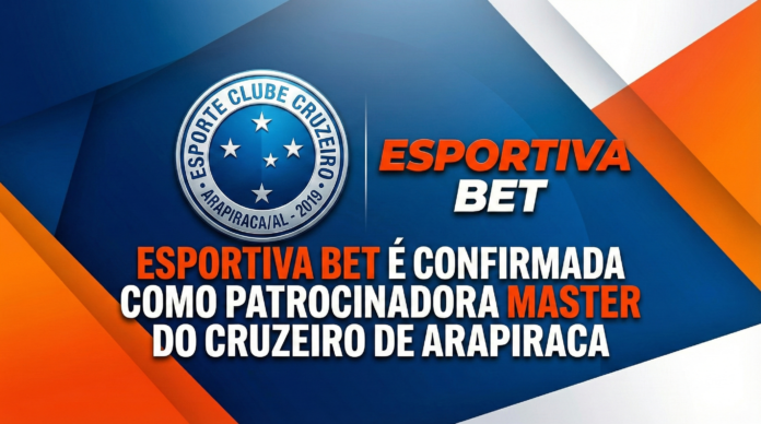 Esportiva Bet e Cruzeiro de Arapiraca: Patrocínio, Futebol e mais